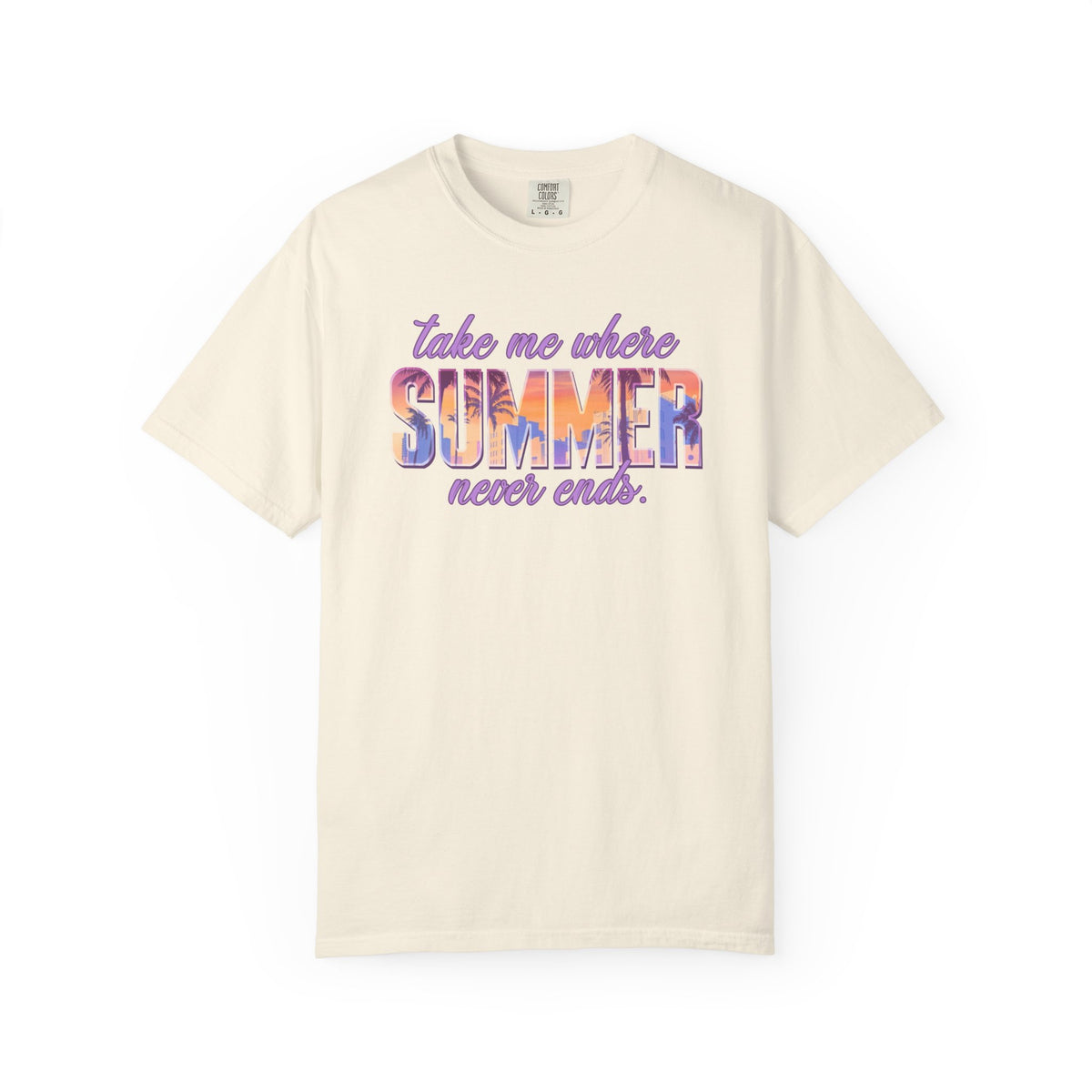 Summer Never Ends | Deluxe Comfort Colors® T-Shirt