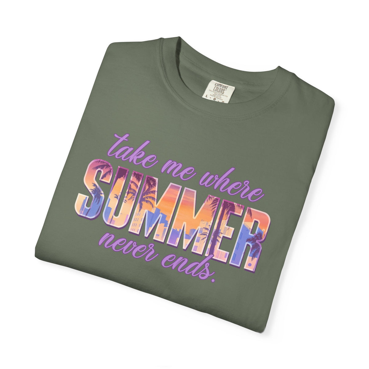 Summer Never Ends | Deluxe Comfort Colors® T-Shirt
