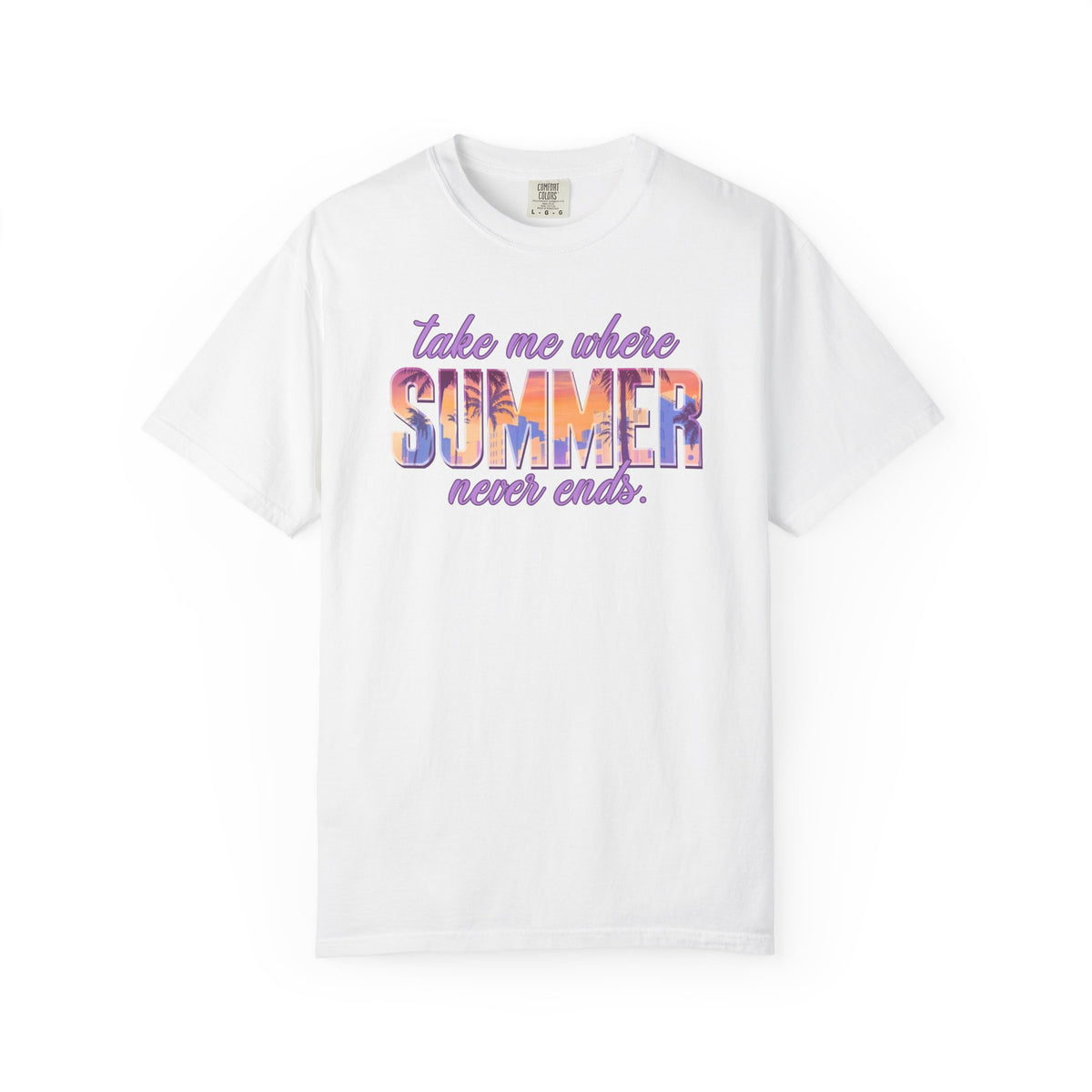 Summer Never Ends | Deluxe Comfort Colors® T-Shirt
