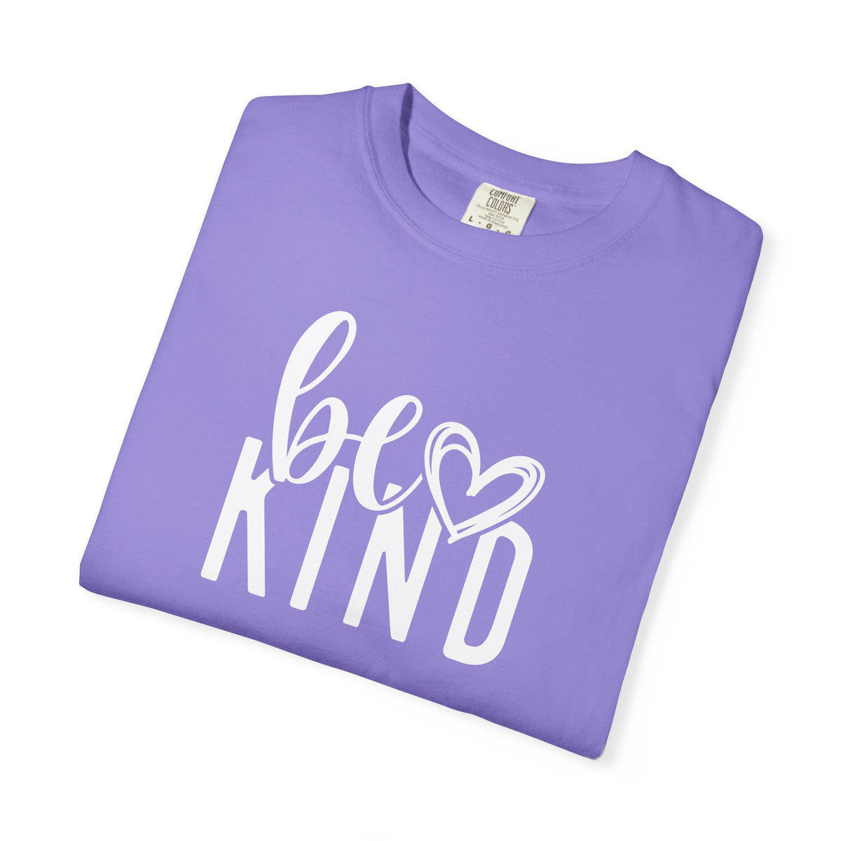 Be Kind | Deluxe Comfort Colors® T-Shirt